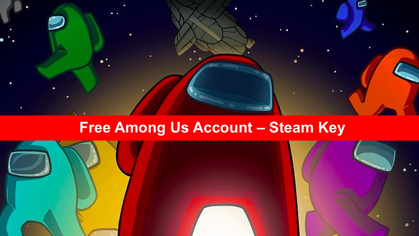 Free Among Us Account Steam Key - roblox among us codes