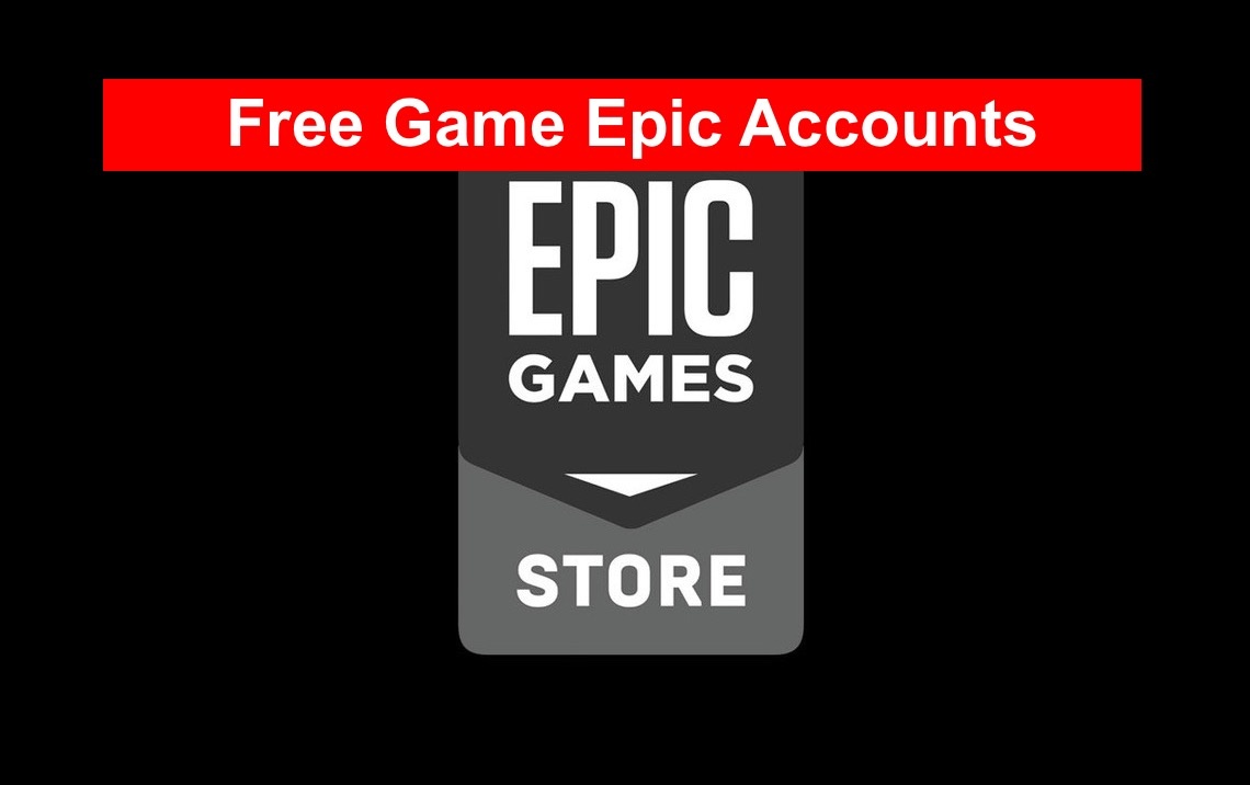 Free Game Epic Accounts