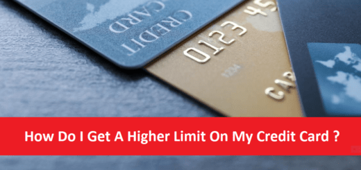 How Do I get a Higher Limit on My Credit card
