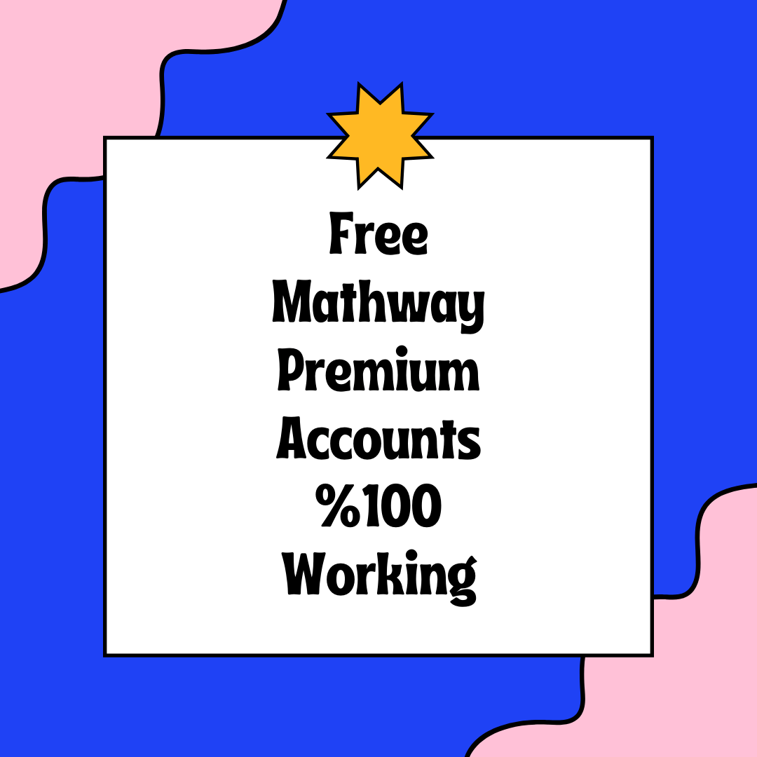 Free Mathway Premium Accounts [%100 Working]