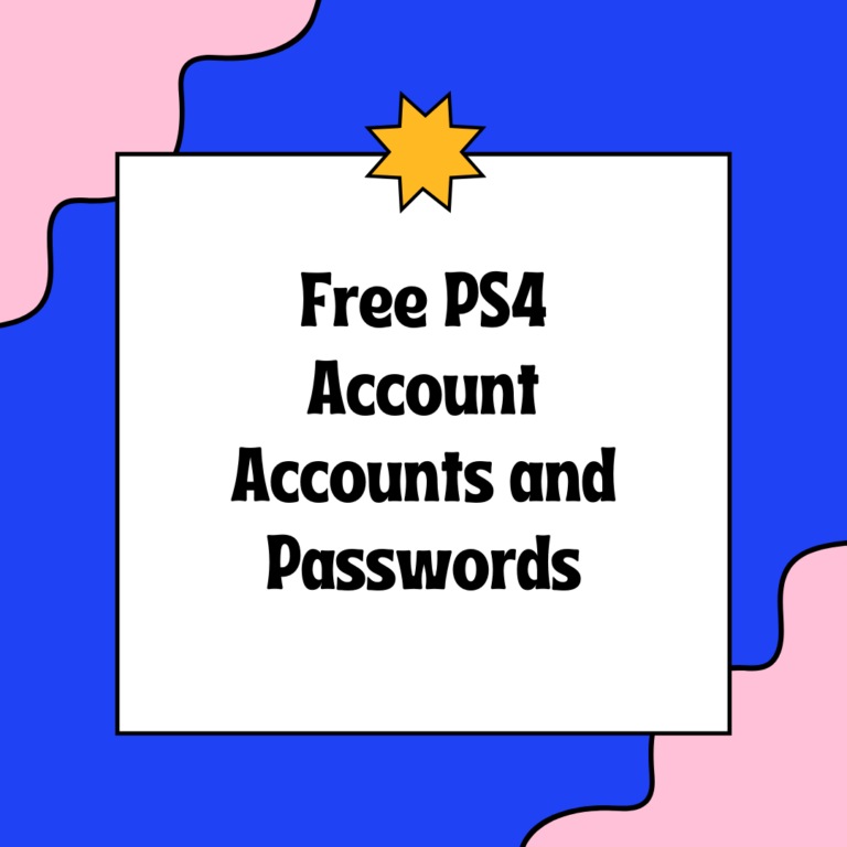 Free PS4 Accounts and Passwords [Working]