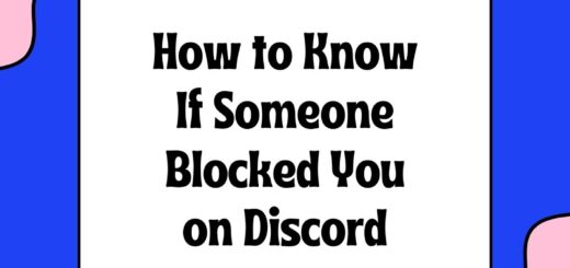 How to Know If Someone Blocked You on Discord