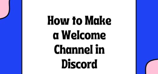 How to Make a Welcome Channel in Discord