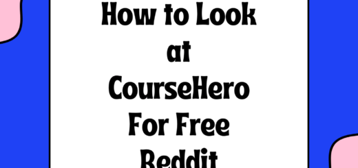 How to Look at CourseHero For Free Reddit