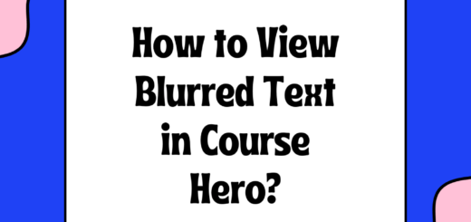 How to View Blurred Text in Course Hero